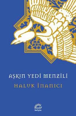 “Aşkın Yedi Menzili“-Haluk İnanıcı- İletişim Yayıncılık